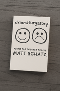 DRAMATURGATORY: Poems for Theater People
